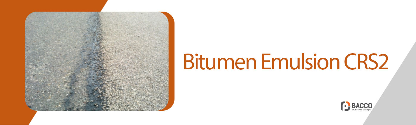 Bitumen Emulsion CRS2