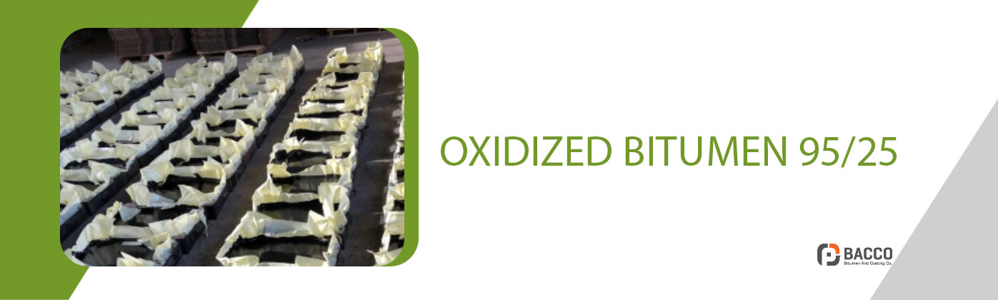 OXIDIZED BITUMEN 95/25